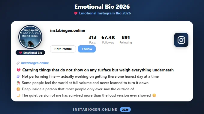 Emotional Instagram Bio 2026 – Sad, Deep & Feeling